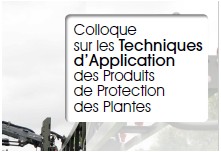 Colloque sur les Techniques d’Application des Produits de Protection des Plantes