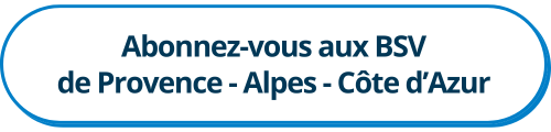 Lien d'abonnement aux BSV PACA