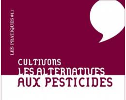 Cultivons les alternatives aux pesticides