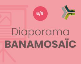 Diaporama Banamosaïc